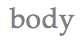 body
